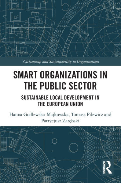 Smart Organizations the Public Sector: Sustainable Local Development European Union