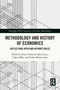 Title: Methodology and History of Economics: Reflections with and without Rules, Author: Bruce Caldwell