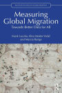 Measuring Global Migration: Towards Better Data for All