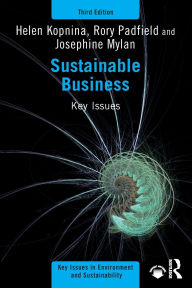 Title: Sustainable Business: Key Issues, Author: Helen Kopnina