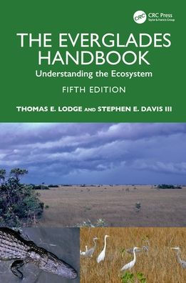 the Everglades Handbook: Understanding Ecosystem