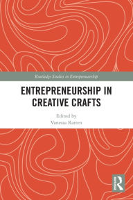 Title: Entrepreneurship in Creative Crafts, Author: Vanessa Ratten