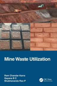 Title: Mine Waste Utilization, Author: Ram Chandar Karra