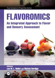 Title: Flavoromics: An Integrated Approach to Flavor and Sensory Assessment, Author: Leo Nollet