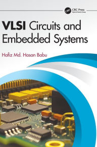 Title: VLSI Circuits and Embedded Systems, Author: Hafiz Md. Hasan Babu