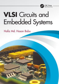 Title: VLSI Circuits and Embedded Systems, Author: Hafiz Md. Hasan Babu