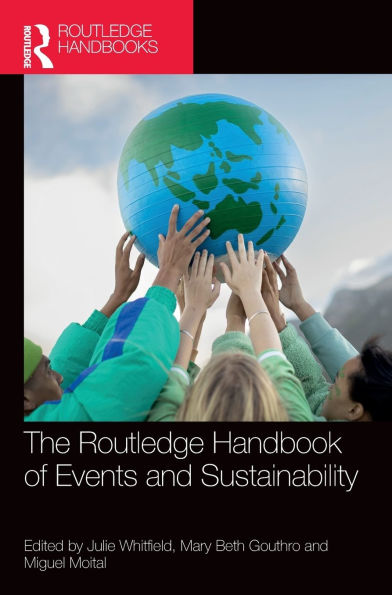 The Routledge Handbook of Events and Sustainability