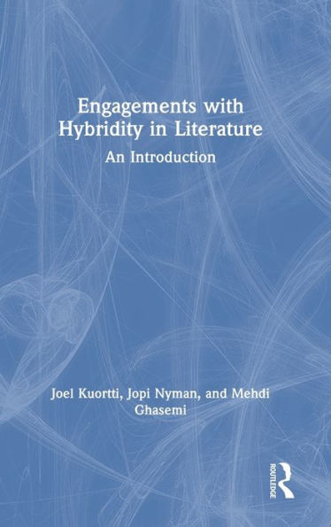 Engagements with Hybridity Literature: An Introduction