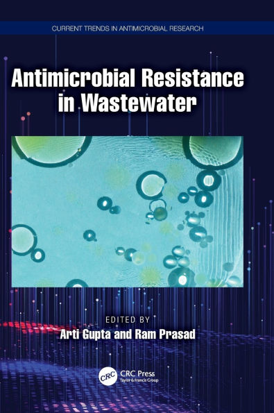 Antimicrobial Resistance in Wastewater