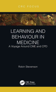 Free downloadable books for kindle fire Learning and Behaviour in Medicine: A Voyage Around CME and CPD 9781032218410 (English literature) by 