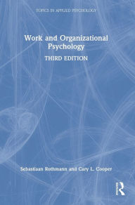 Title: Work and Organizational Psychology, Author: Sebastiaan Rothmann