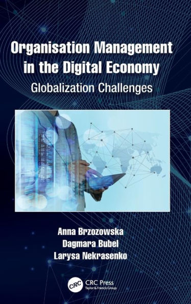 Organisation Management the Digital Economy: Globalization Challenges
