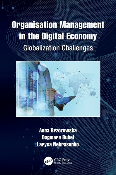 Organisation Management the Digital Economy: Globalization Challenges