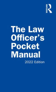 Free textbook chapters downloads The Law Officer's Pocket Manual: 2022 Edition