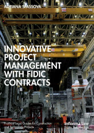 English ebook free download pdf Innovative Project Management with FIDIC Contracts 9781032225234