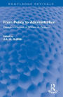 From Policy to Administration: Essays in Honour of William A. Robson
