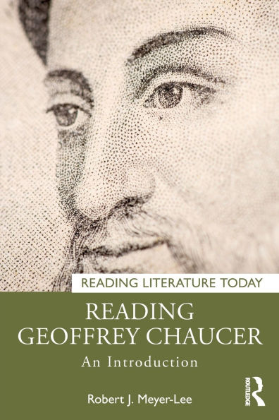 Reading Geoffrey Chaucer: An Introduction