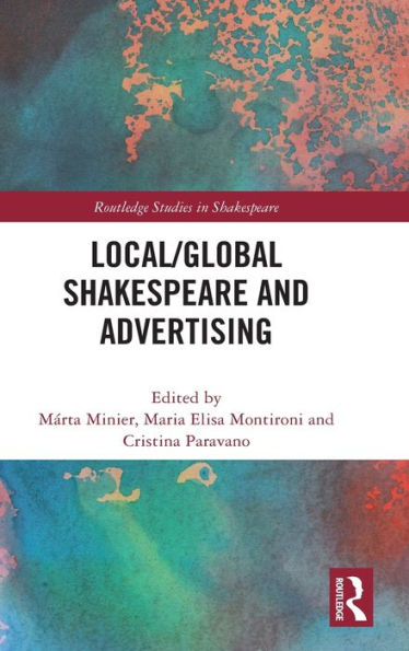 Local/Global Shakespeare and Advertising