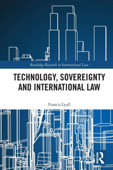 Technology, Sovereignty and International Law