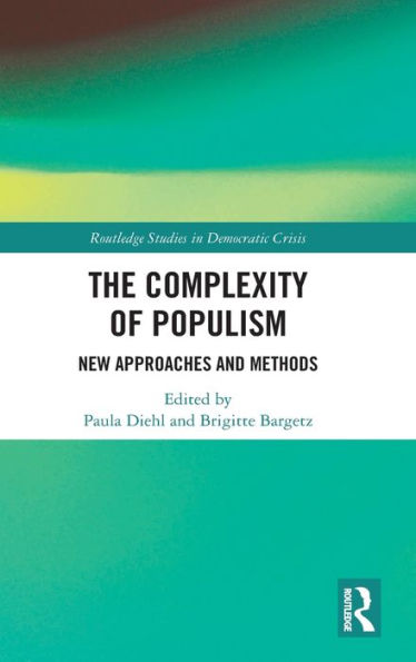 The Complexity of Populism: New Approaches and Methods