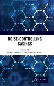 Title: Noise-Controlling Casings, Author: Marek Pawelczyk