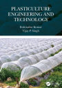 Plasticulture Engineering and Technology