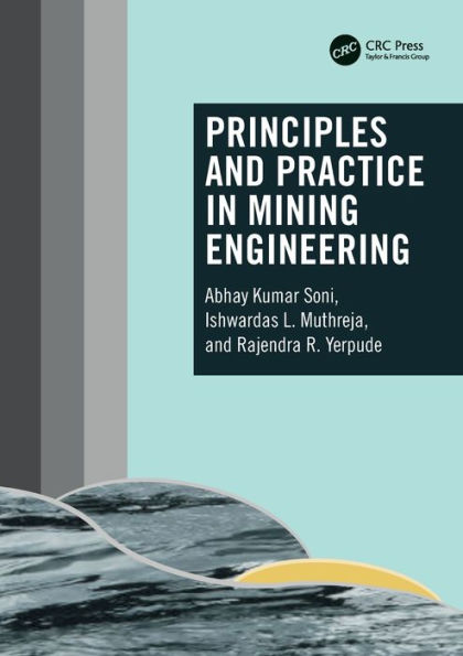 Principles and Practice Mining Engineering