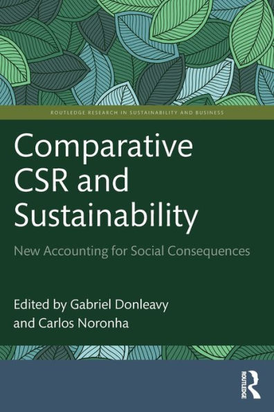 Comparative CSR and Sustainability: New Accounting for Social Consequences