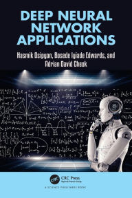 Title: Deep Neural Network Applications, Author: Hasmik Osipyan
