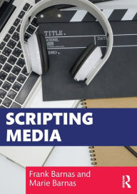 Title: Scripting Media, Author: Frank Barnas