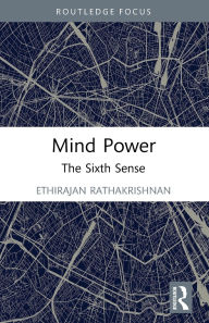 Title: Mind Power: The Sixth Sense, Author: Ethirajan Rathakrishnan