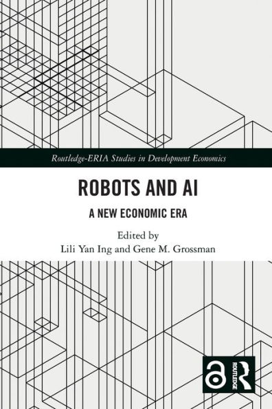 Robots and AI: A New Economic Era