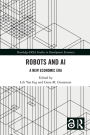 Robots and AI: A New Economic Era