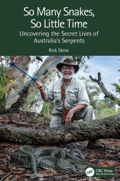 So Many Snakes, Little Time: Uncovering the Secret Lives of Australia's Serpents