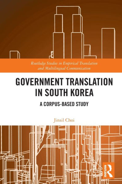 Government Translation South Korea: A Corpus-based Study