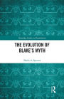 The Evolution of Blake's Myth