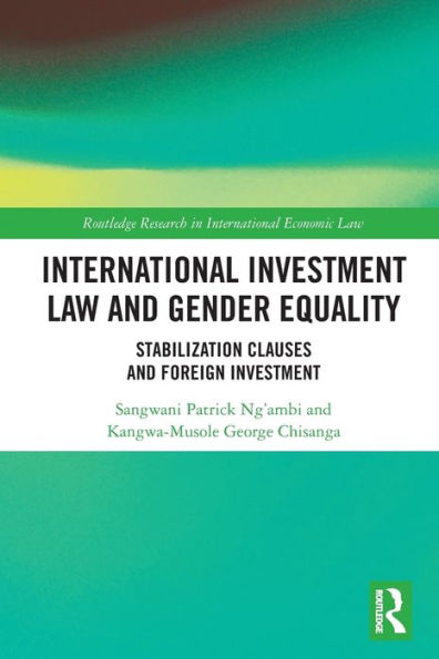 International Investment Law and Gender Equality: Stabilization Clauses Foreign