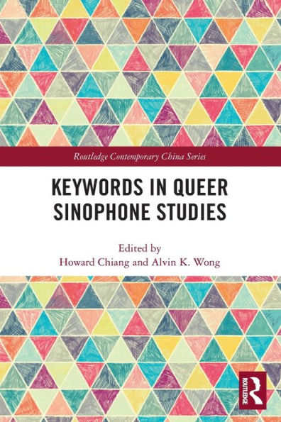 Keywords Queer Sinophone Studies