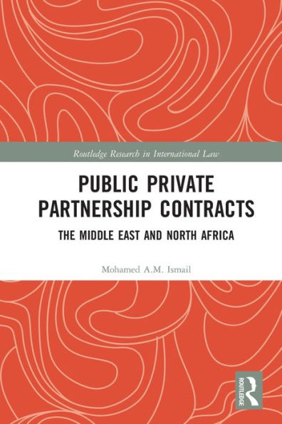 Public Private Partnership Contracts: The Middle East and North Africa