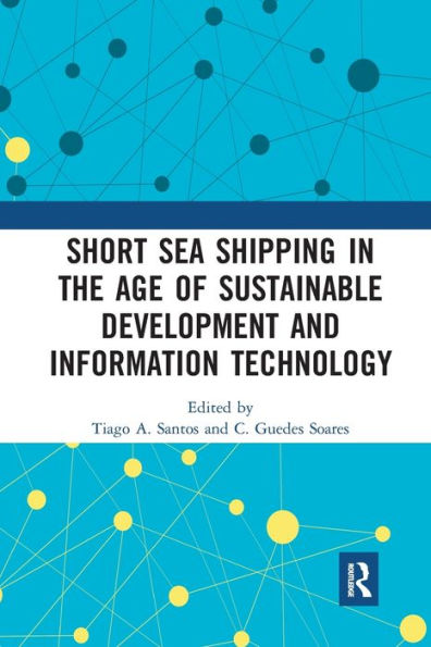 Short Sea Shipping the Age of Sustainable Development and Information Technology