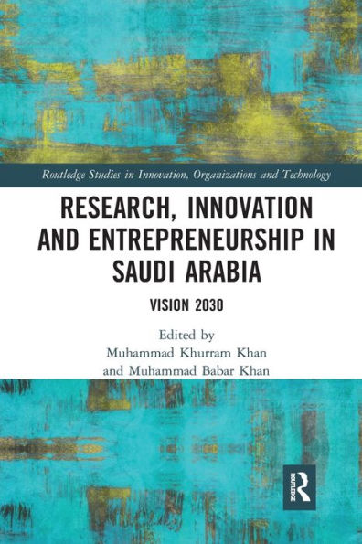 Research, Innovation and Entrepreneurship Saudi Arabia: Vision 2030