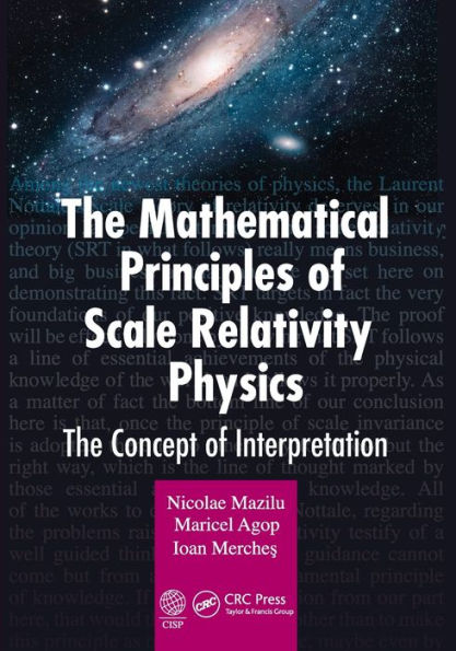 The Mathematical Principles of Scale Relativity Physics: Concept Interpretation