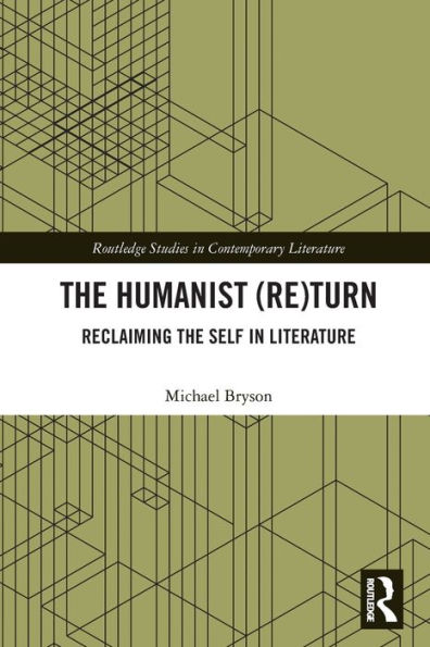 the Humanist (Re)Turn: Reclaiming Self Literature