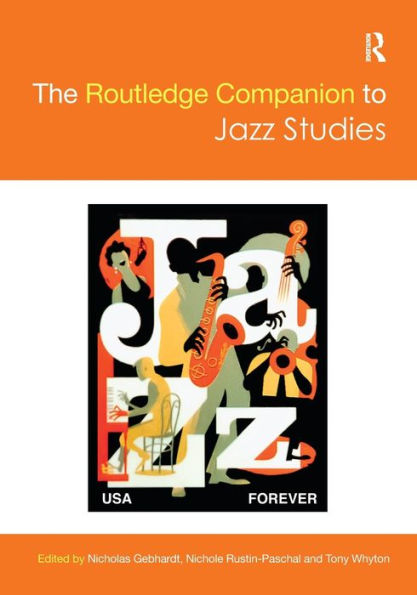 The Routledge Companion to Jazz Studies