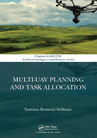 Title: Multi-UAV Planning and Task Allocation, Author: Yasmina Bestaoui Sebbane