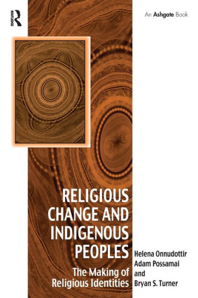 Religious Change and Indigenous Peoples: The Making of Identities