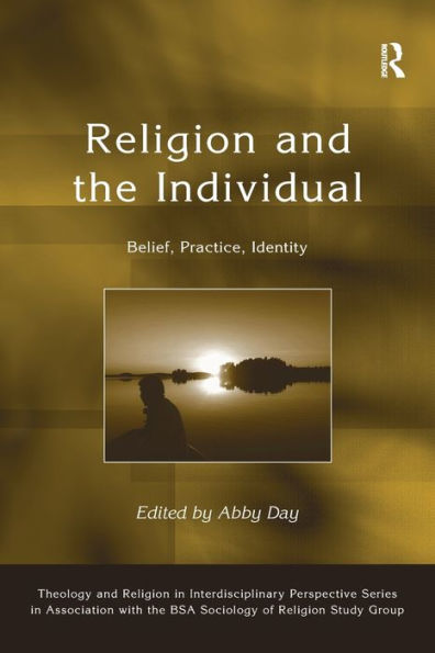 Religion and the Individual: Belief, Practice, Identity