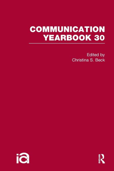 Communication Yearbook 30