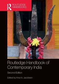 Title: Routledge Handbook of Contemporary India, Author: Knut A. Jacobsen