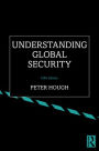 Understanding Global Security